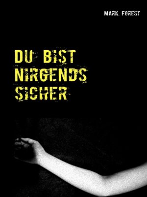 cover image of Du bist nirgends sicher